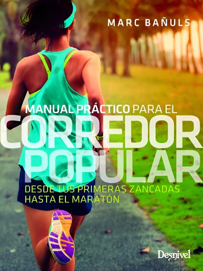 Manual Corredor Popular Ediciones Desnivel Ultimate Gains Desnivel